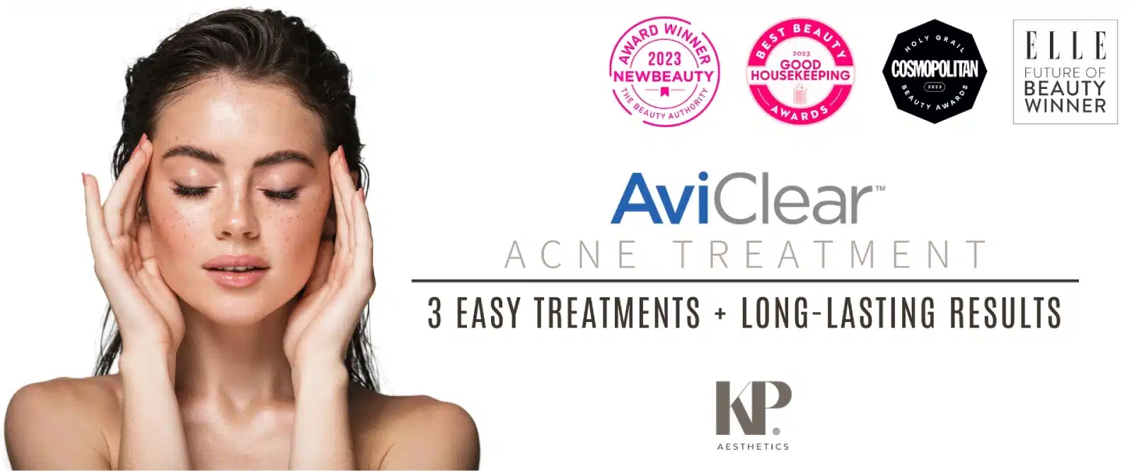 AviClear - Acne Treatment - 3 Easy Treatments + Long-lasting Results - KP Aesthetics
