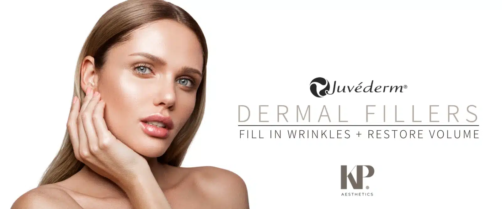 Juvederm - Dermal Fillers - Plump Lips Restore Volume - KP Aesthetics